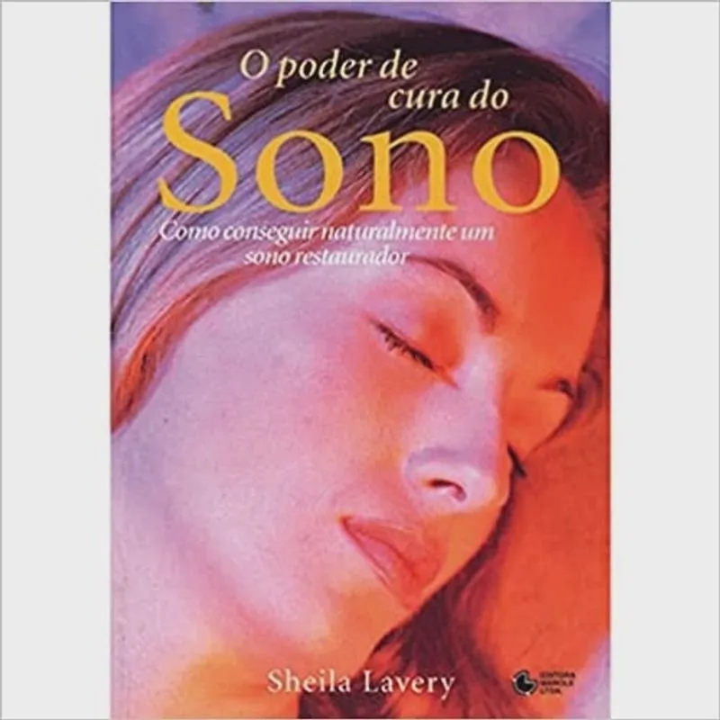 Livro - Poder De Cura Do Sono, O Livro - O poder de cura do sono