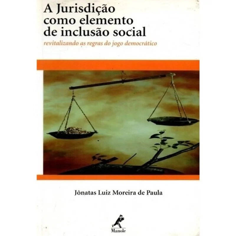 A jurisdição como elemento de inclusão social