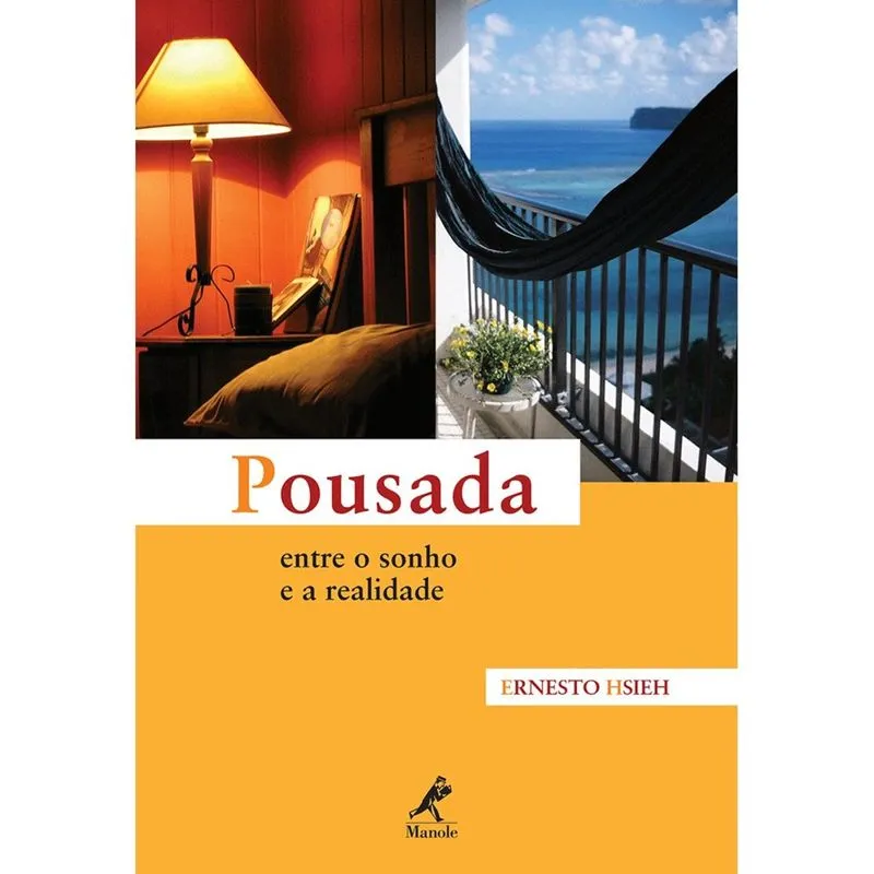 Pousada: Entre o Sonho e a Realidade