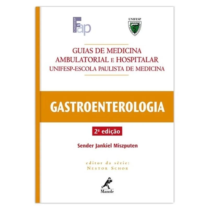 Livro - Guia de Gastroenterologia - 2ª Edição Livro - Gastroenterologia