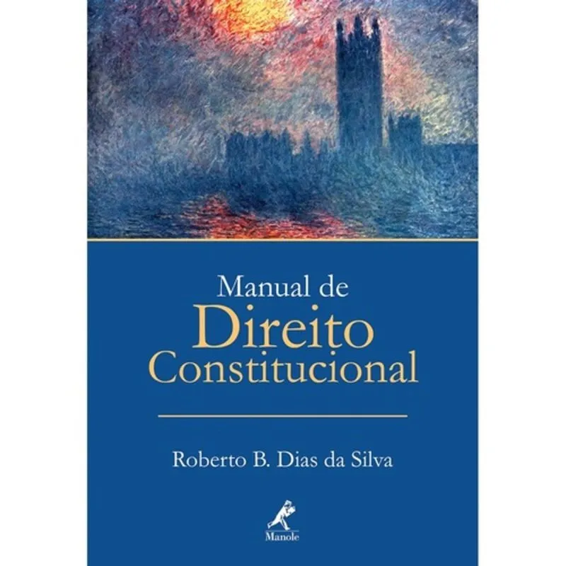 MANUAL DE DIREITO CONSTITUCIONAL