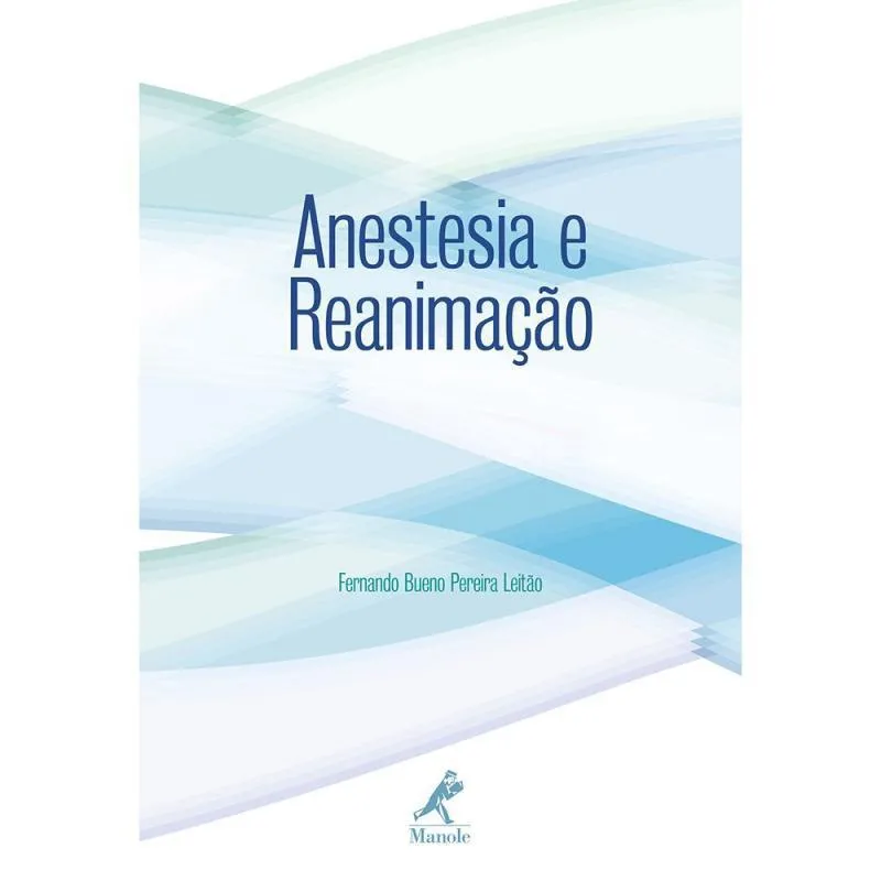 Livro Anestesia E Reanimacao