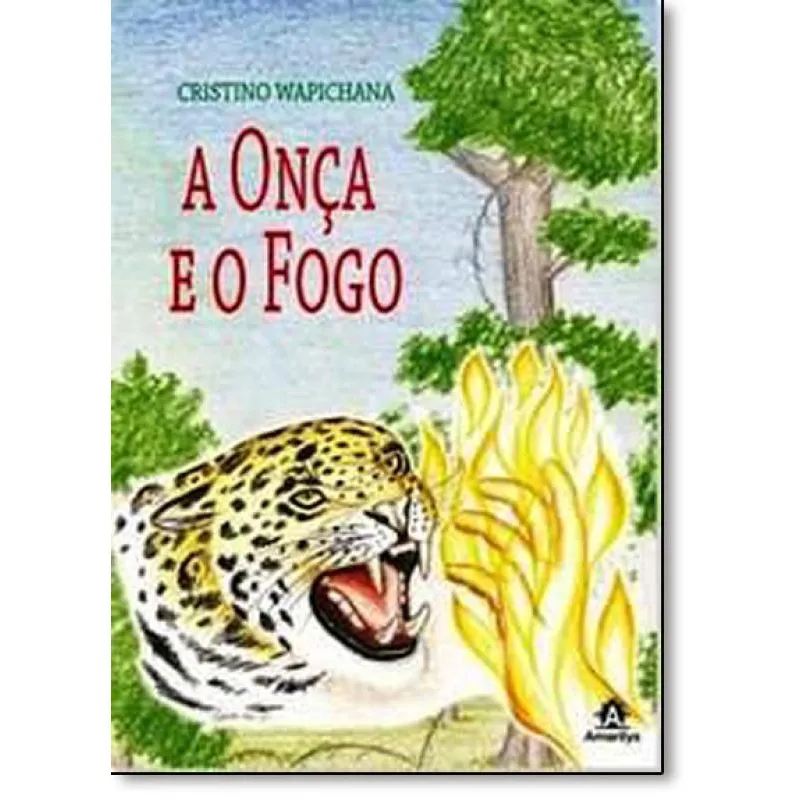 Livro Onça E O Fogo, A