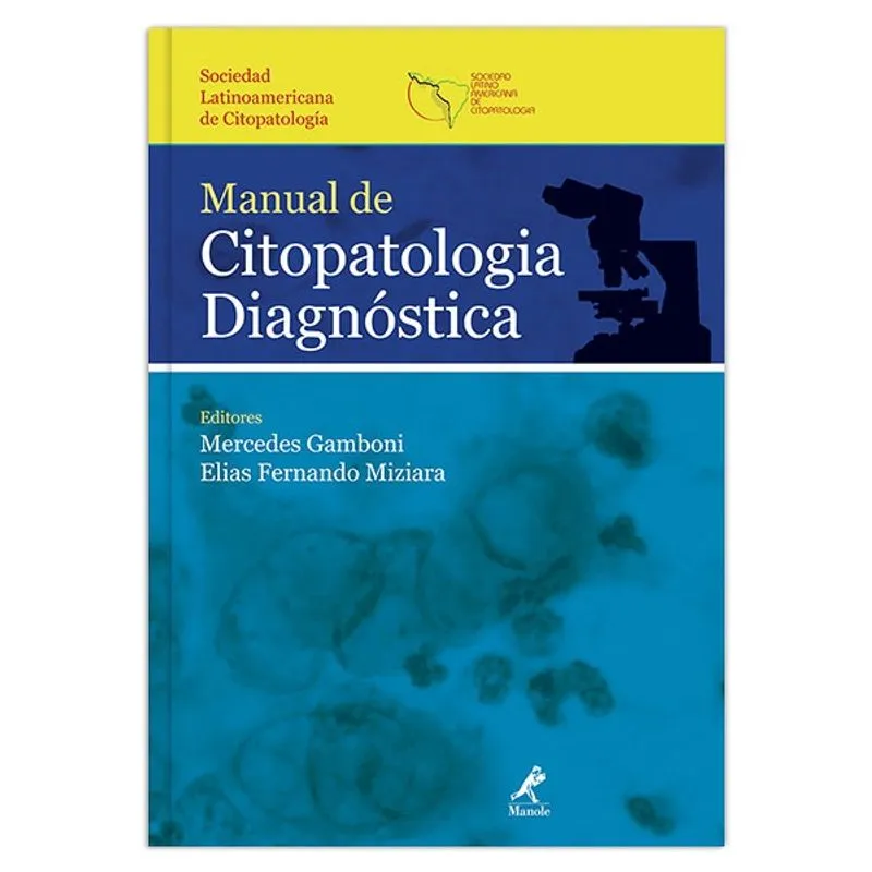 Livro - Manual de citopatologia diagnóstica: Sociedad Latinoamericana de Citopatologia