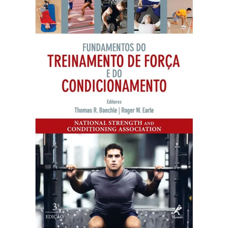Fundamentos do Treinamento de Força e do Condicionamento