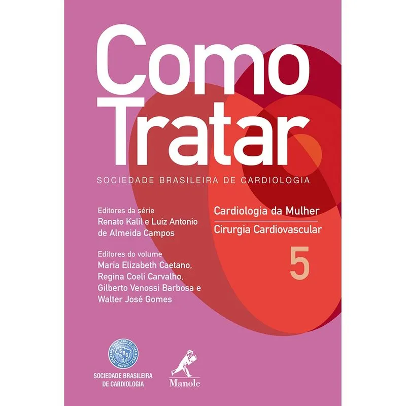 Livro - Como tratar: Cardiologia Pediátrica e Cardiogeriatria