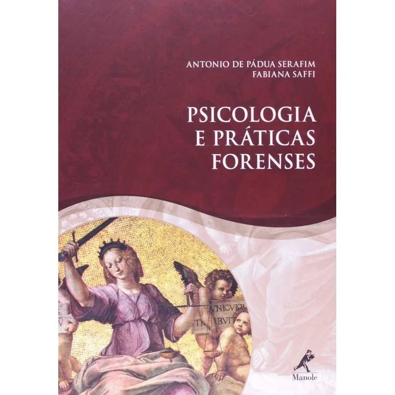 Psicologia e práticas forenses