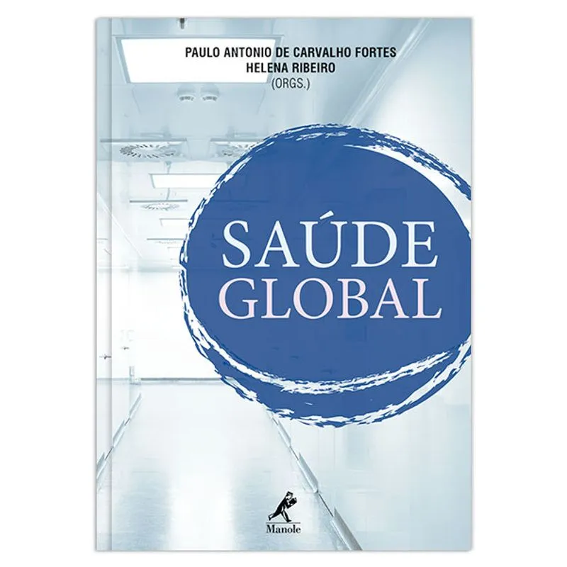 Saúde Global ¿ 1ª EDIÇÃO