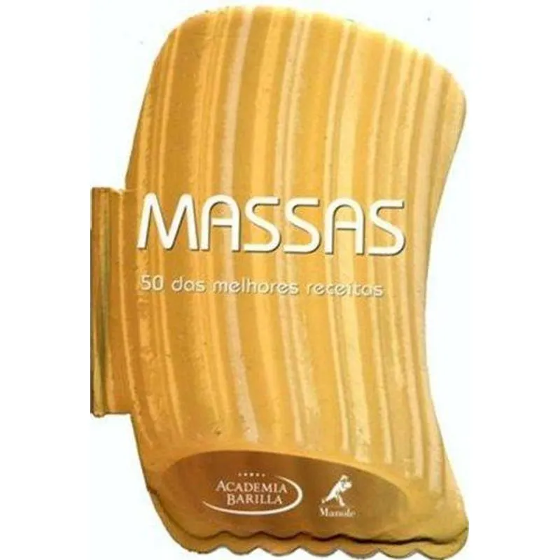 Massas - 50 das Melhores Receitas