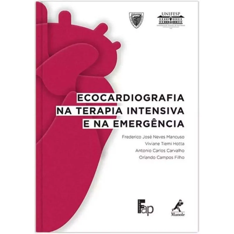 Ecocardiografia Na Terapia Intensiva E Na Emergenc