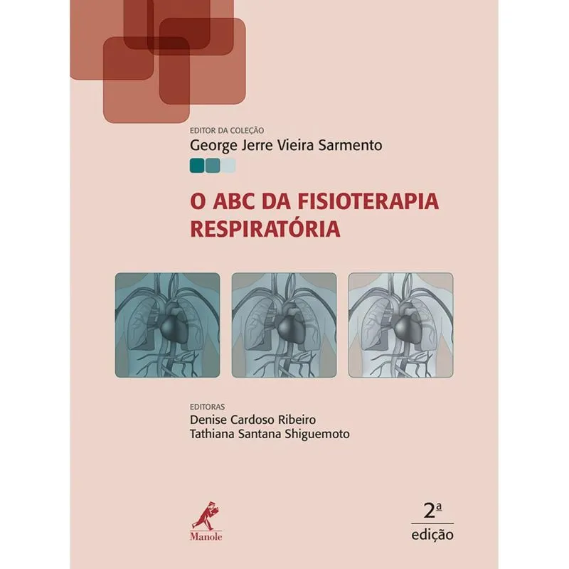 O Abc da Fisioterapia Respiratória
