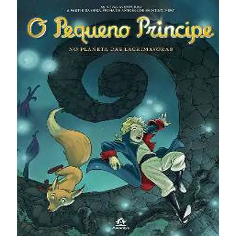Pequeno Principe No Planeta Das Lacrimavoras, O - Vol 13