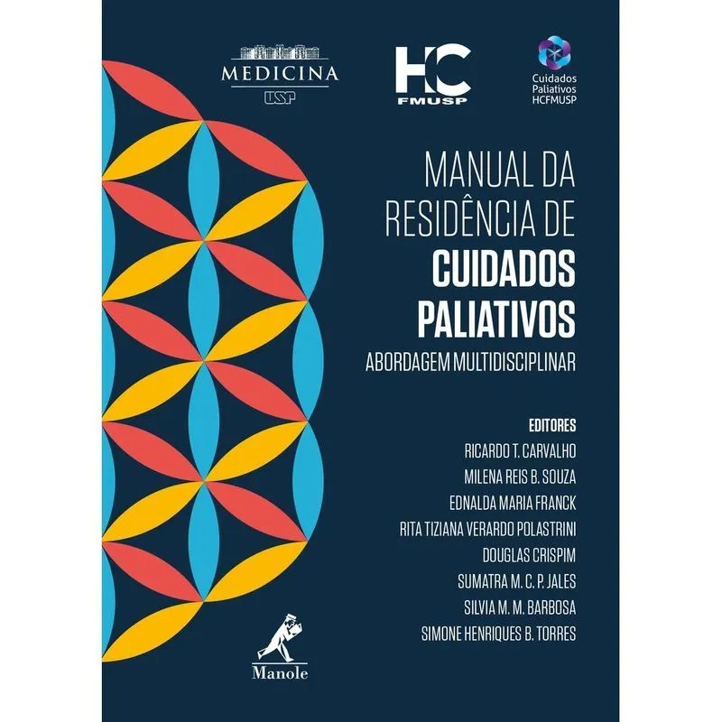 Manual da Residência de Cuidados Paliativos: Abordagem Multidisciplinar