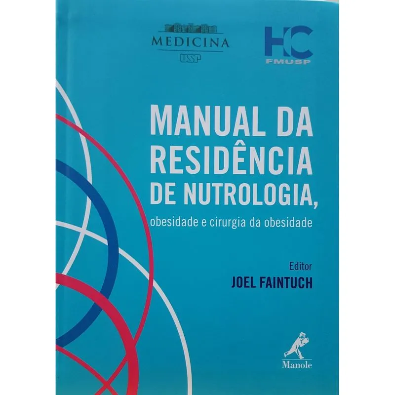Manual da residência de nutrologia, obesidade e cirurgia da obesidade