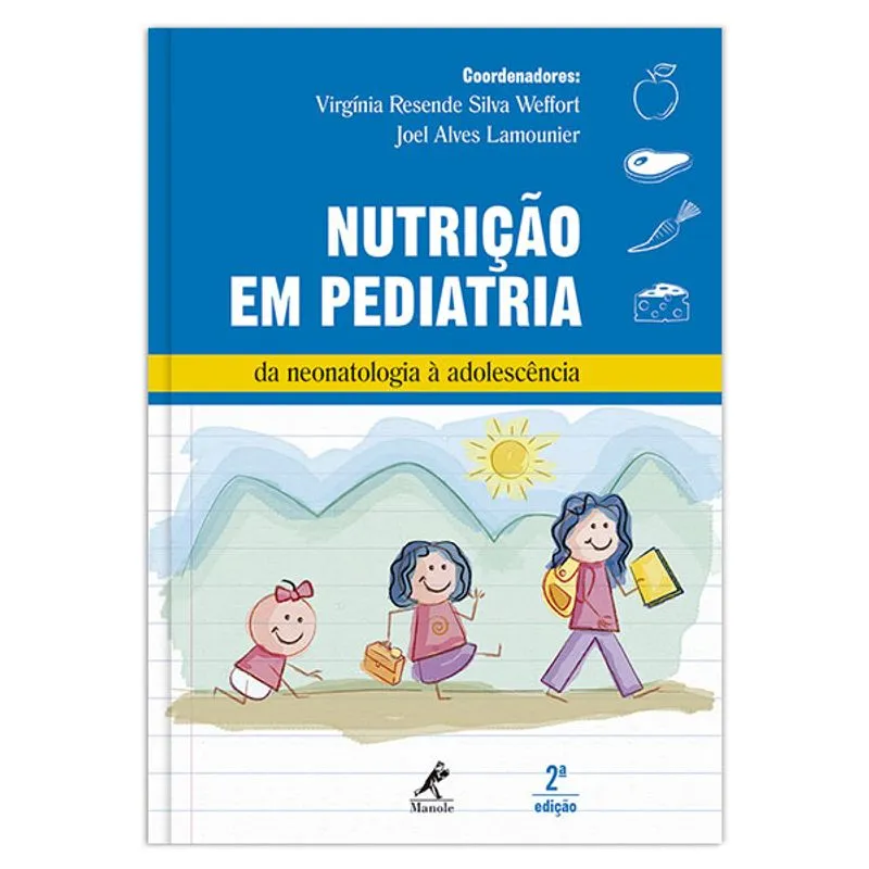 Nutrição em Pediatria 2ª Edição
