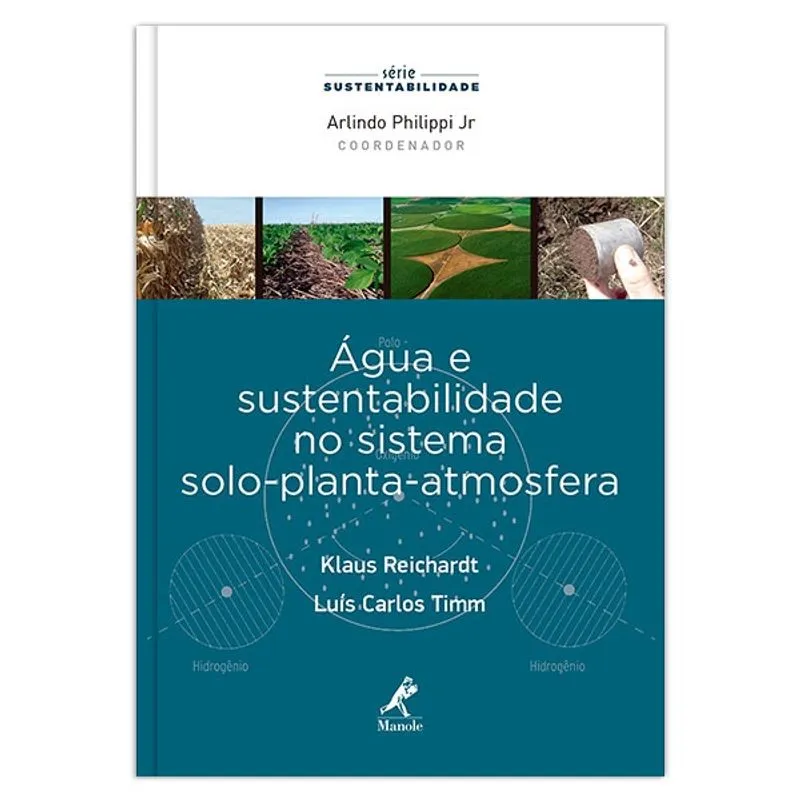 Livro - Água e sustentabilidade no sistema solo-planta-atmosfera