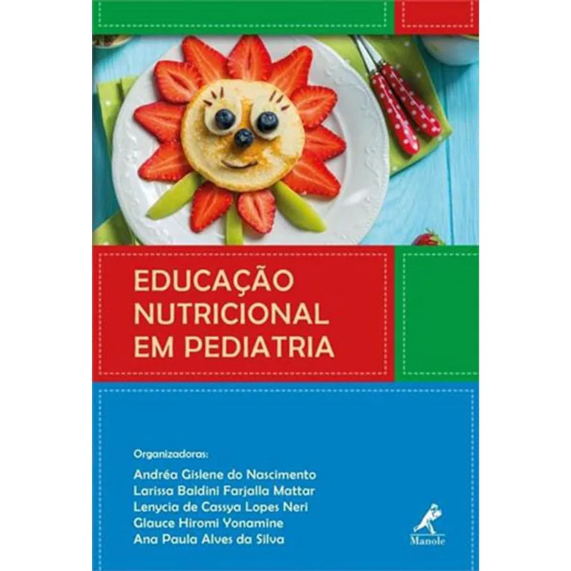 EDUCAÇÃO NUTRICIONAL EM PEDIATRIA