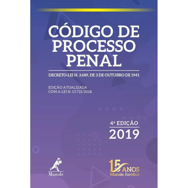 Código de Processo Penal 5ª Edição Decreto-lei n. 3.689, de 3 de outubro de 1941