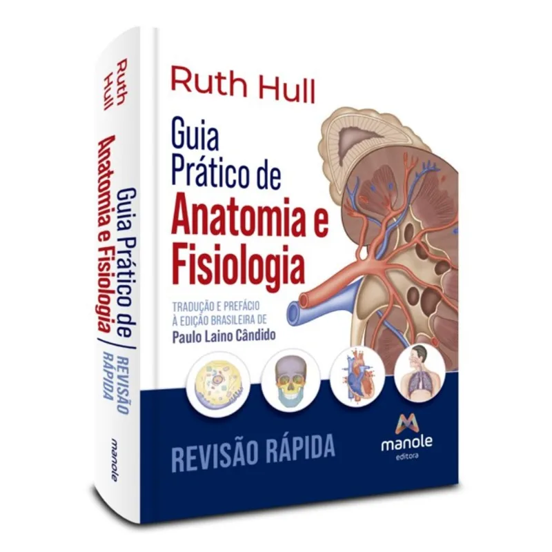 GUIA PRÁTICO DE ANATOMIA E FISIOLOGIA