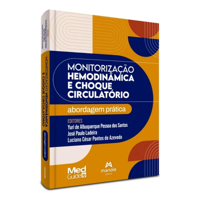 MONITORIZAÇÃO HEMODINÂMICA E CHOQUE CIRCULATÓRIO