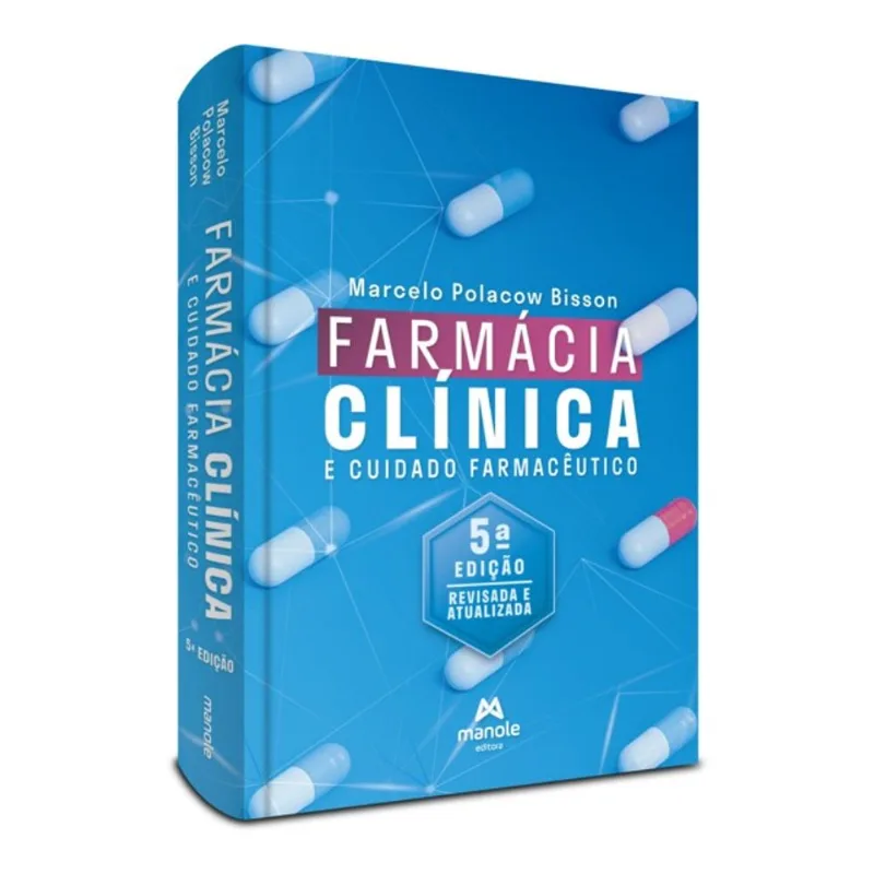 FARMÁCIA CLÍNICA E CUIDADO FARMACÊUTICO