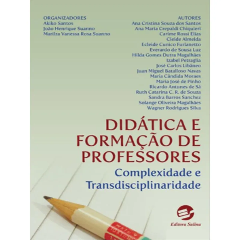 DIDÁTICA E FORMAÇÃO DE PROFESSORES