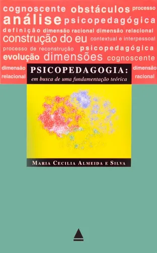 Psicopedagogia - Em Busca De Uma Fundamentacao Teorica