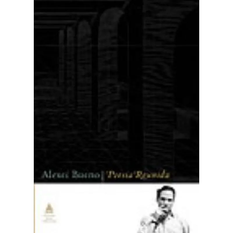 Poesia Reunida - Alexei Bueno
