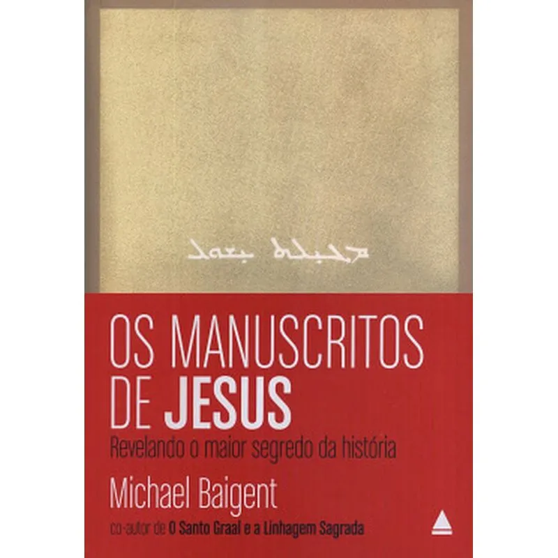 Manuscritos De Jesus,Os