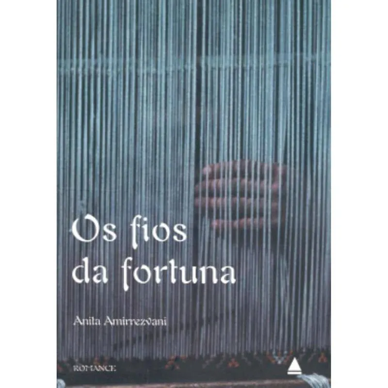Os Fios Da Fortuna