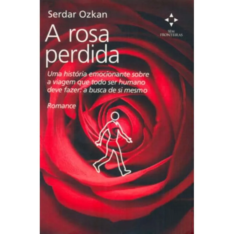Rosa Perdida, A