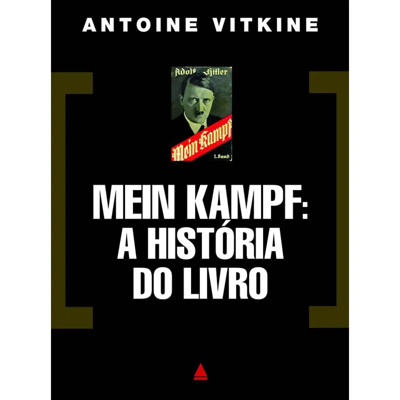 Mein Kampf - A Historia Do Livro