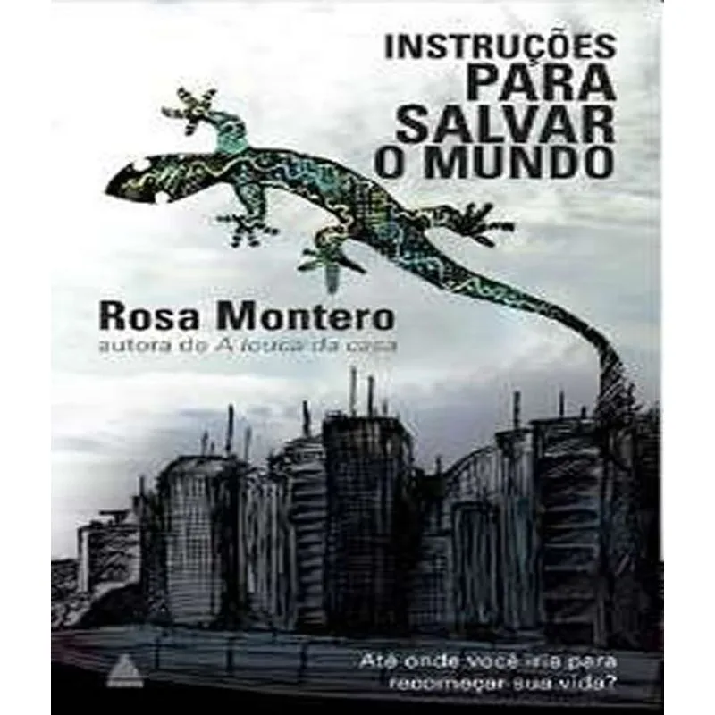 Instrucoes Para Salvar O Mundo
