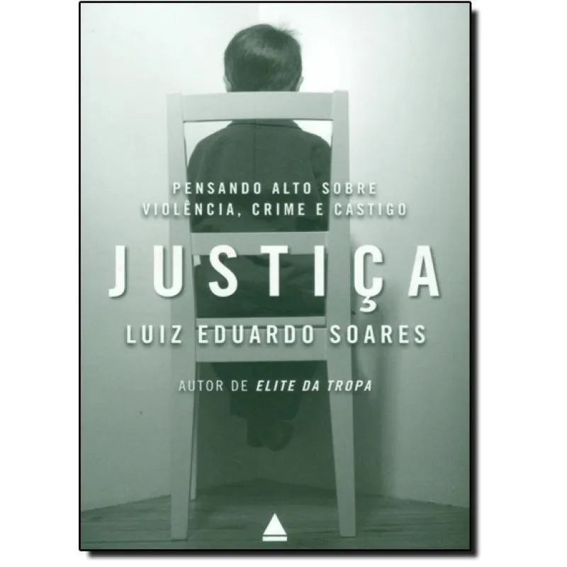 Livro Justiça: Pensando Alto Sobre Violência, Crime