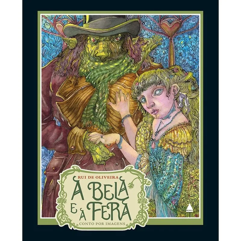 A Bela E A Fera - 1ª Ed. Livro - A Bela e a Fera