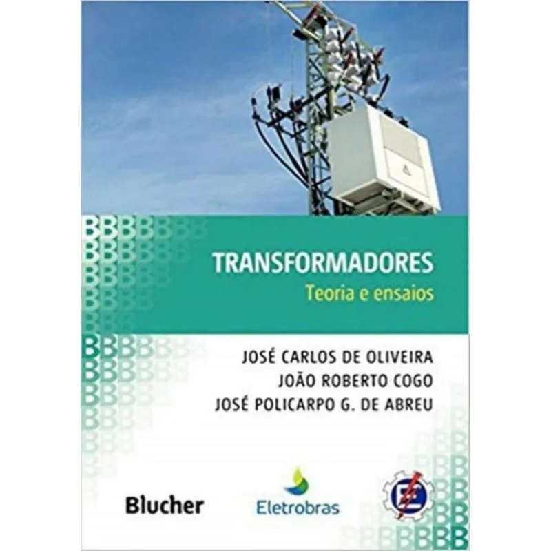 Transformadores - Teoria E Ensaios