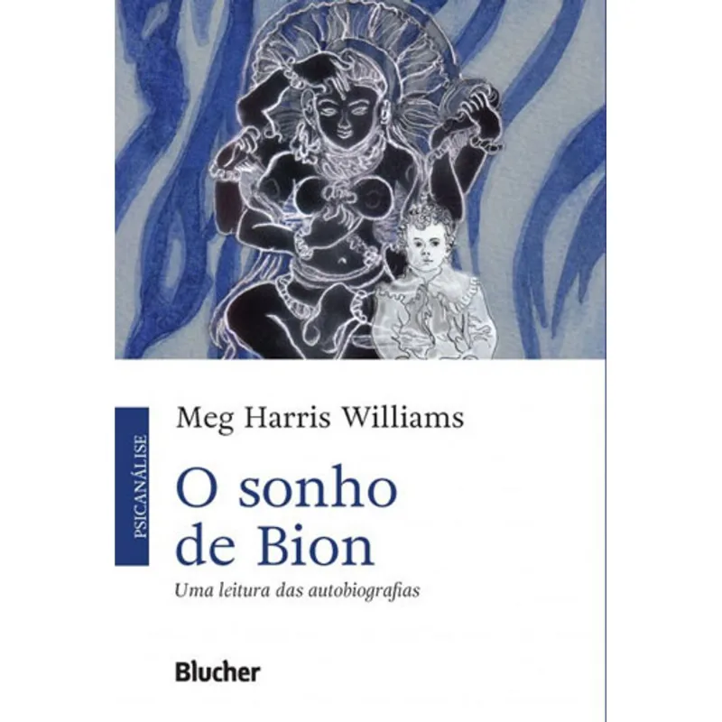 O SONHO DE BION