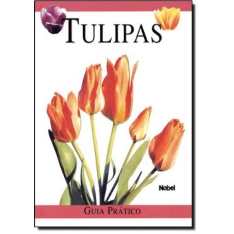 Tulipas Guia Pratico