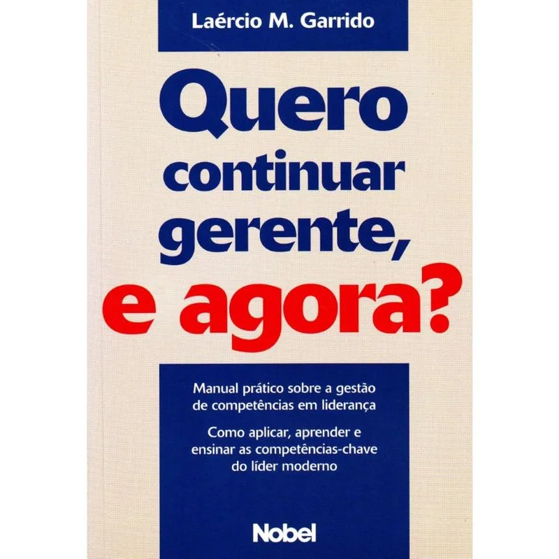 Quero Continuar Gerente, e Agora?
