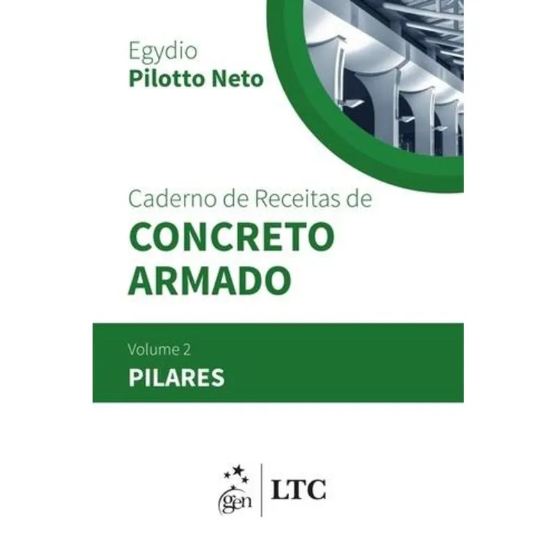 Caderno de Receitas de Concreto Armado, V.2 - Pilares