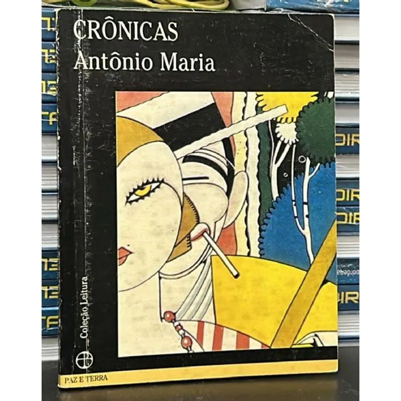 Usado - Crônicas (antônio Maria) (morais, Antonio Maria Ara�jo De)