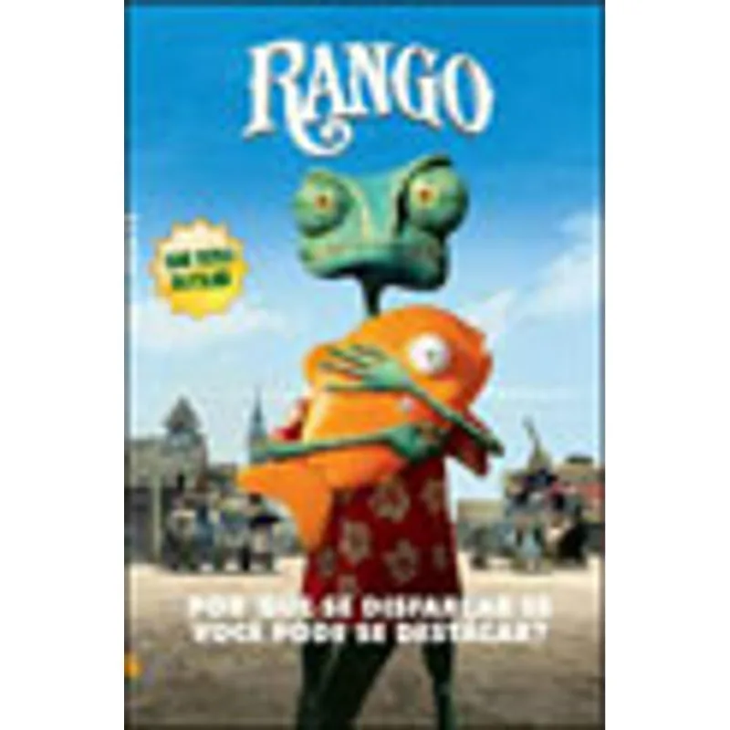 RANGO - POR QUE SE DISFARÇAR SE VOCE PODE SE DESTACAR?