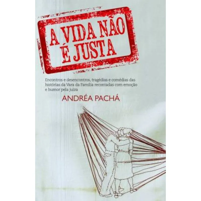 Vida Nao E Justa, A