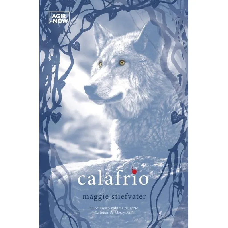 Calafrio (Os Lobos De Mercy Falls - Vol. 1)