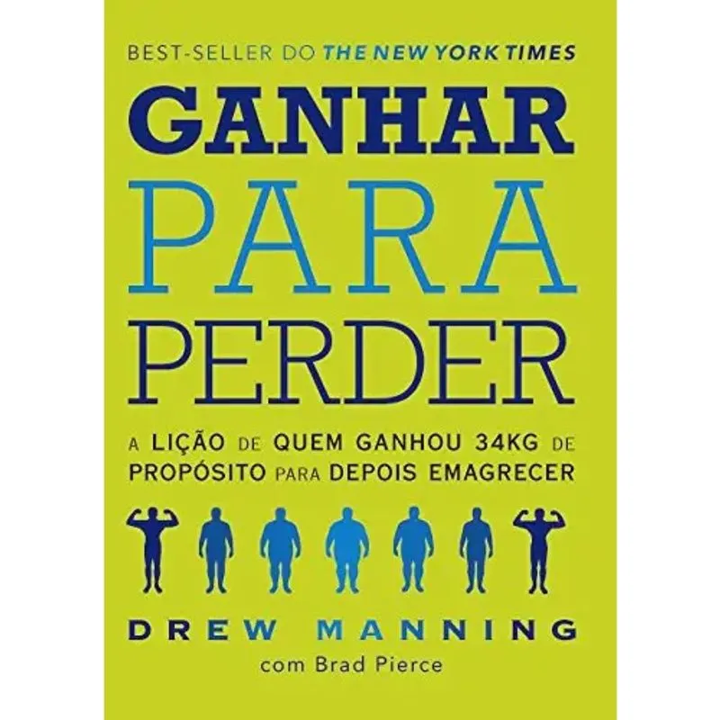 Livro Ganhar Para Perder - Drew Manning