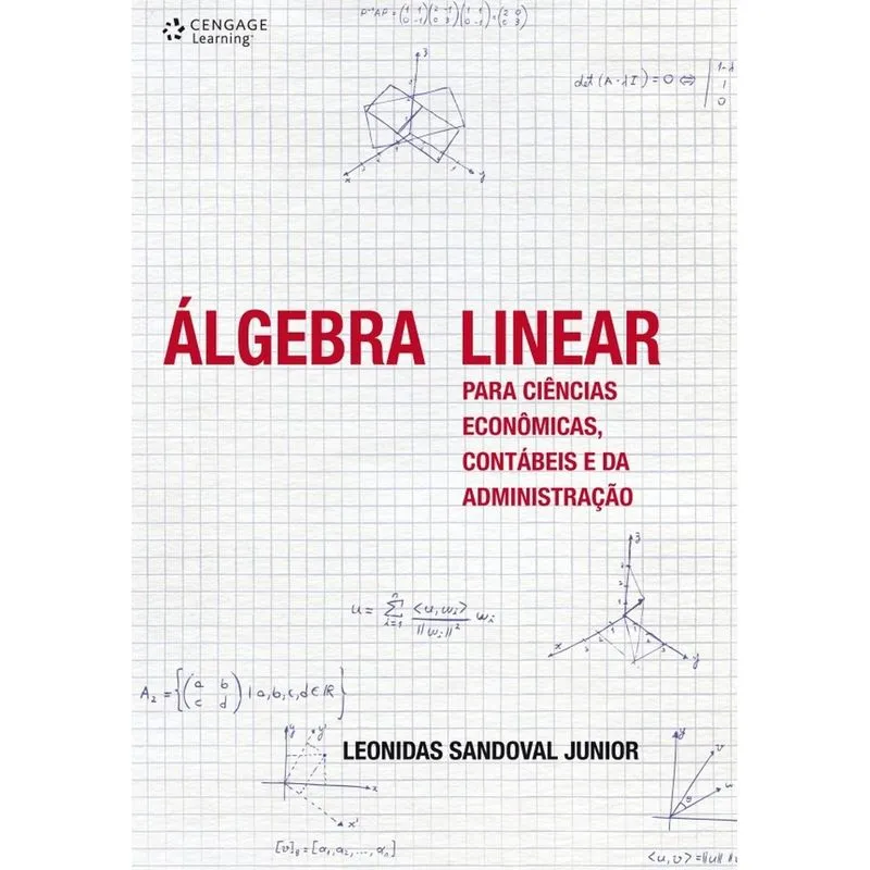 Algebra Linear Para Ciencias Economicas, Contabeis E Da Administracao