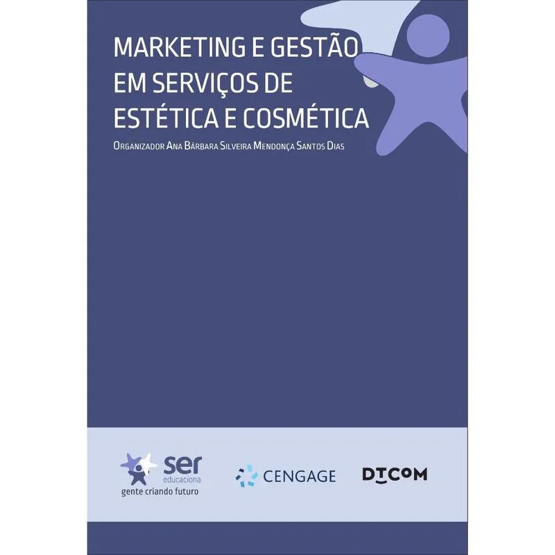 Marketing e Gestão em Serviços de Estética e Cosmética