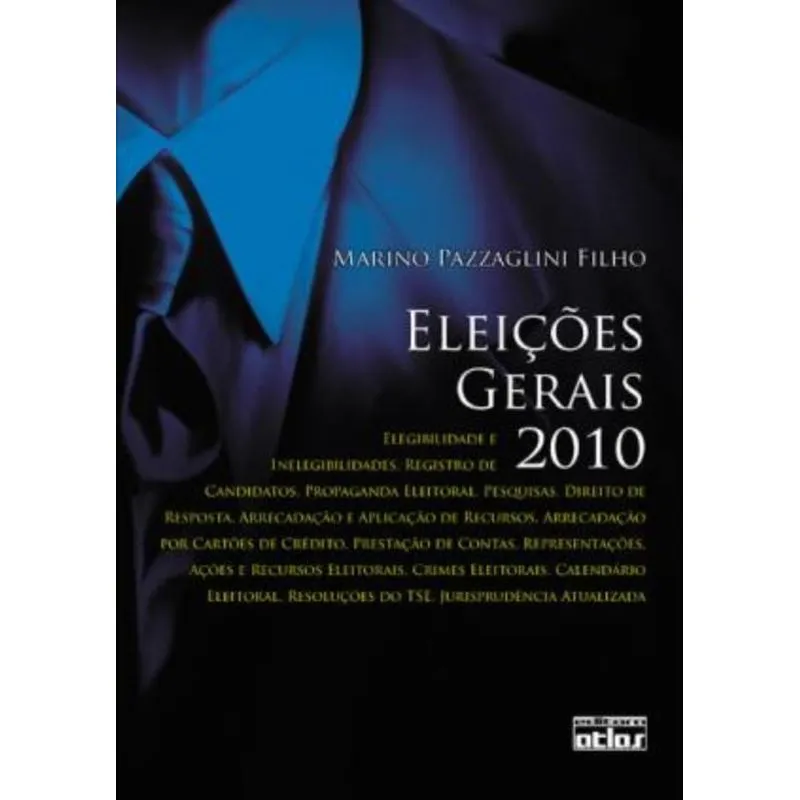ELEIÇOES GERAIS 2010