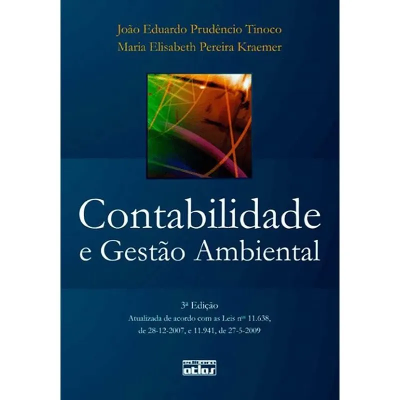Contabilidade e gestão ambiental. Contabilidade e gestão ambiental