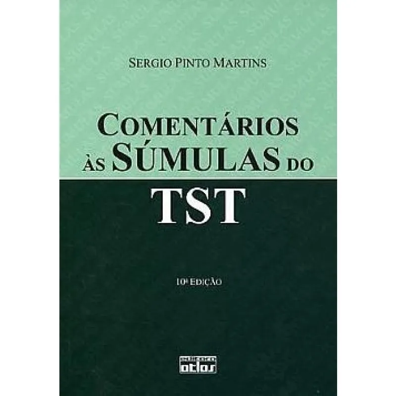 Comentarios As Sumulas Do Tst